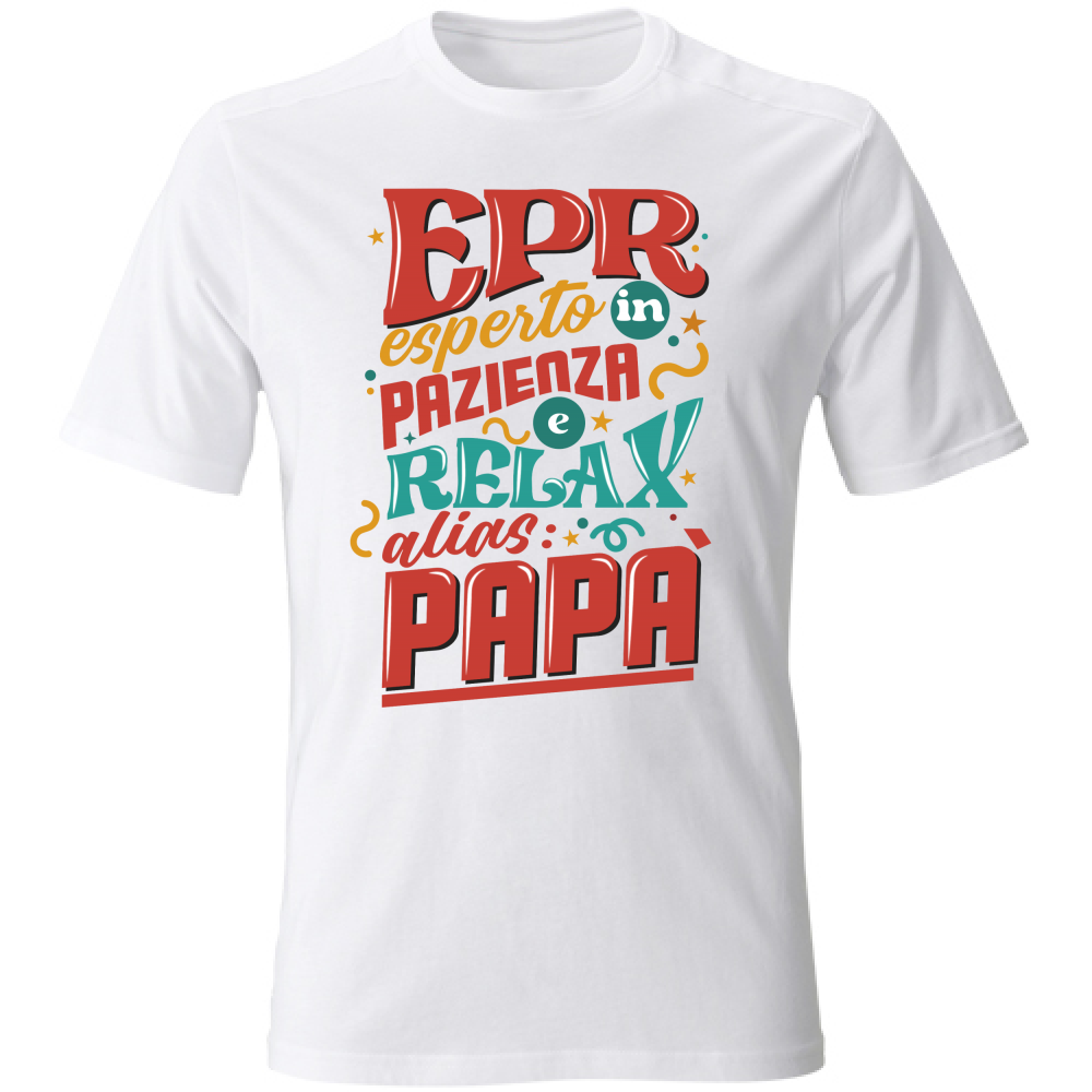 T-Shirt Festa del Papà - EPR - Esperto in Pazienza e Relax